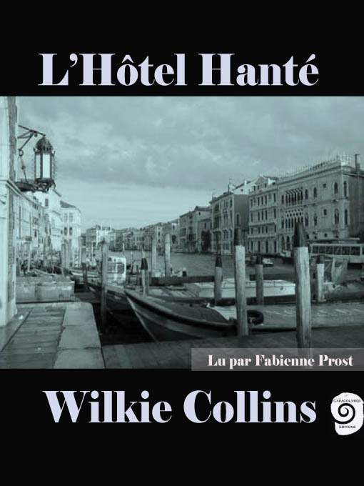 Title details for L'hôtel Hanté by Wilkie Collins - Available